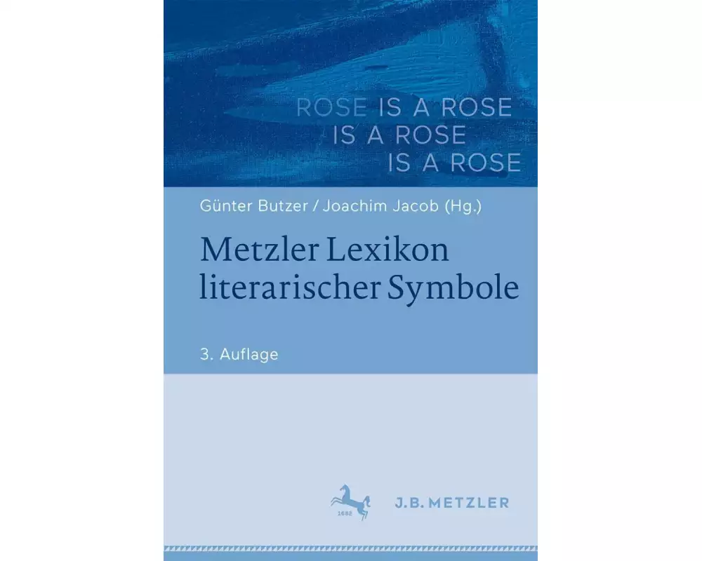 Metzler Lexikon literarischer Symbole