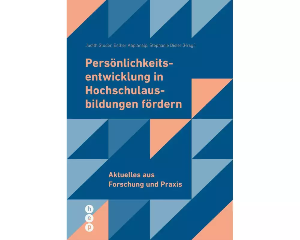 Persönlichkeitsentwicklung in Hochschulausbildungen fördern