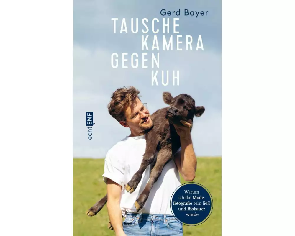 Tausche Kamera gegen Kuh