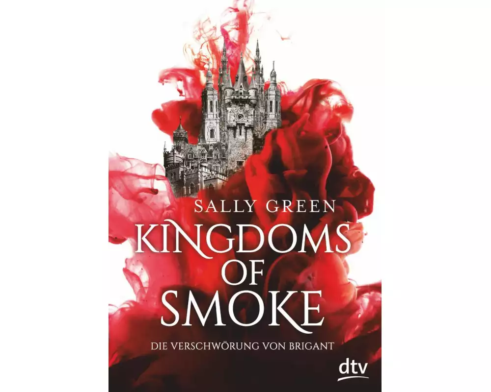 Kingdoms of Smoke – Die Verschwörung von Brigant