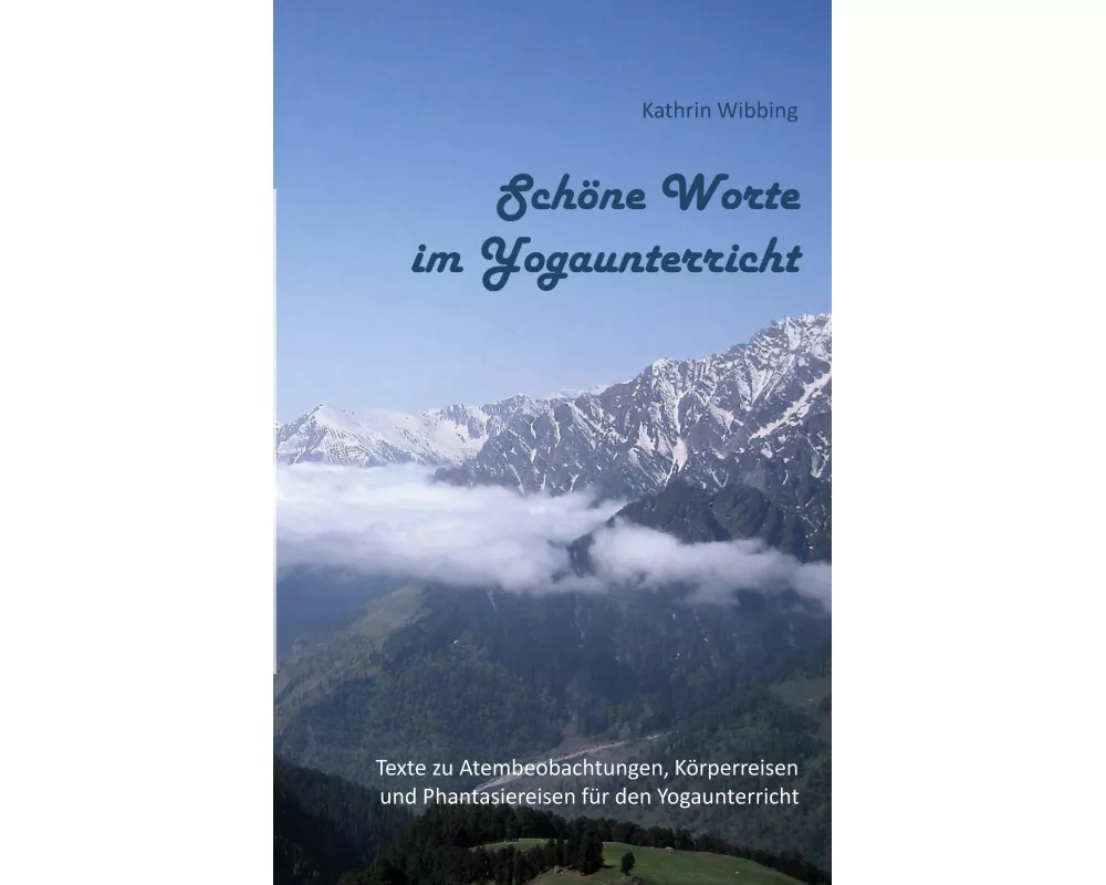 Schöne Worte im Yogaunterricht