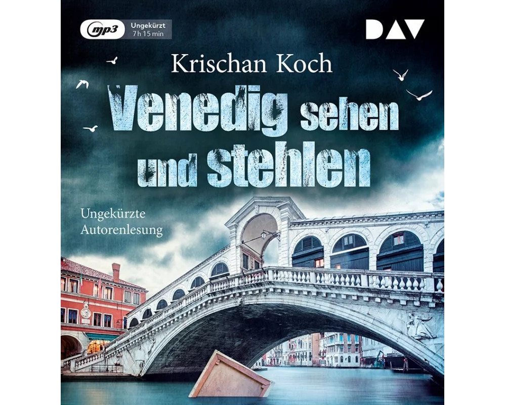 Venedig sehen und stehlen