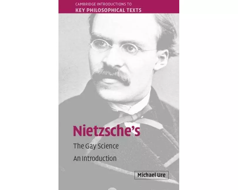 Nietzsche's The Gay Science