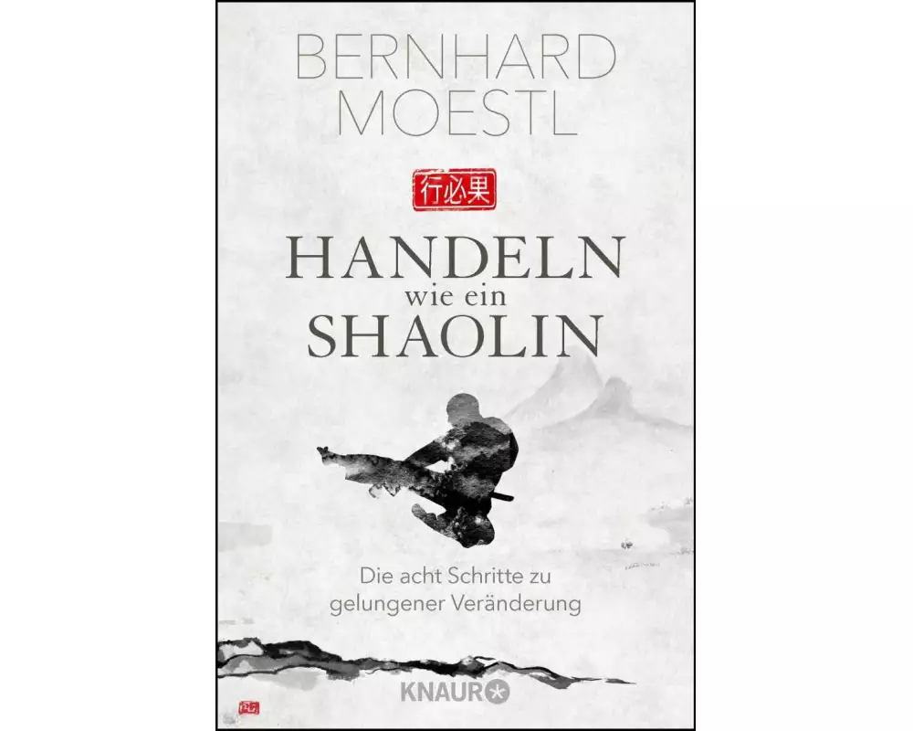 Handeln wie ein Shaolin