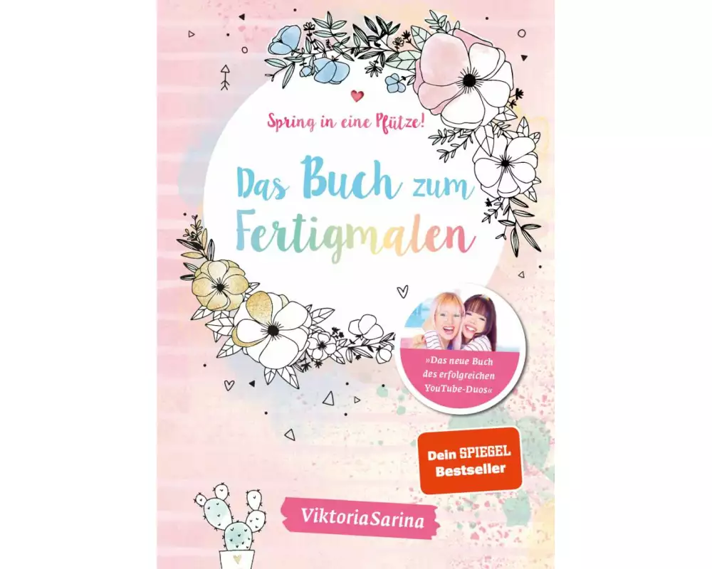 Spring in eine Pfütze! Das Buch zum Fertigmalen