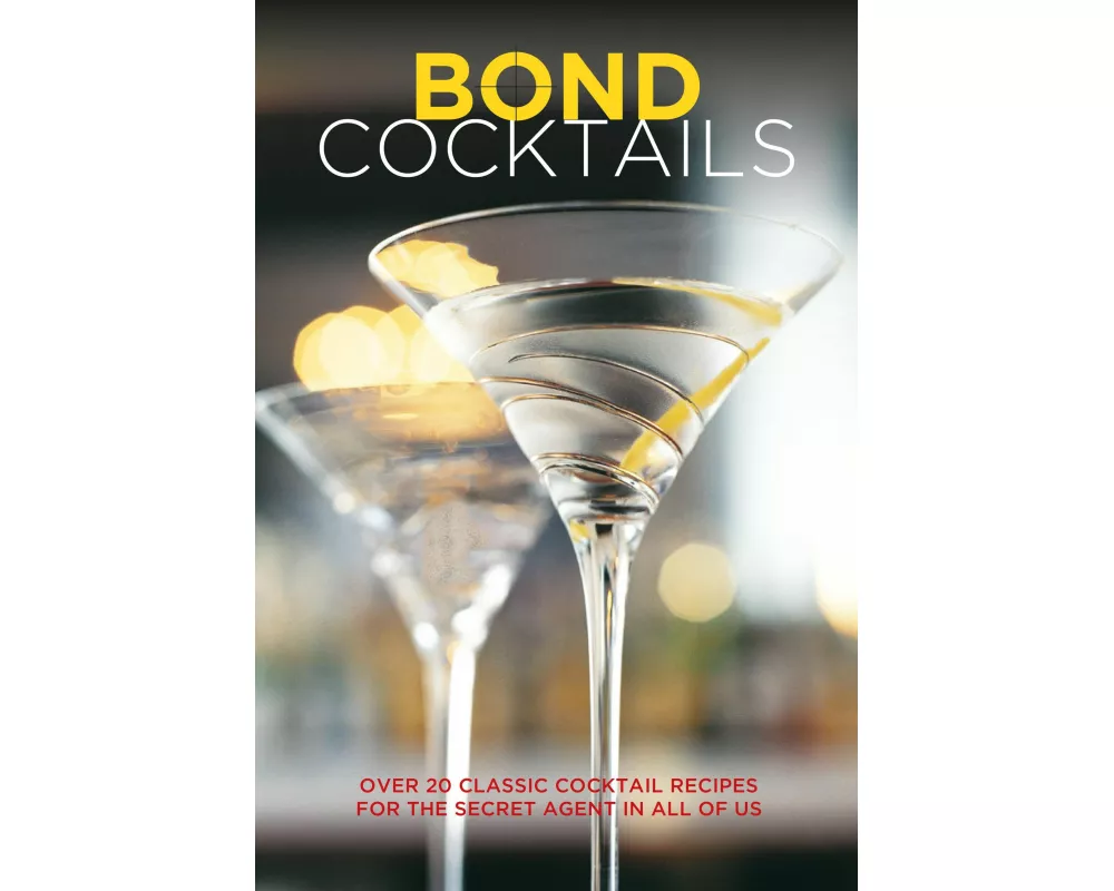 Bond Cocktails