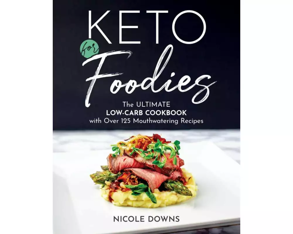 Keto For Foodies