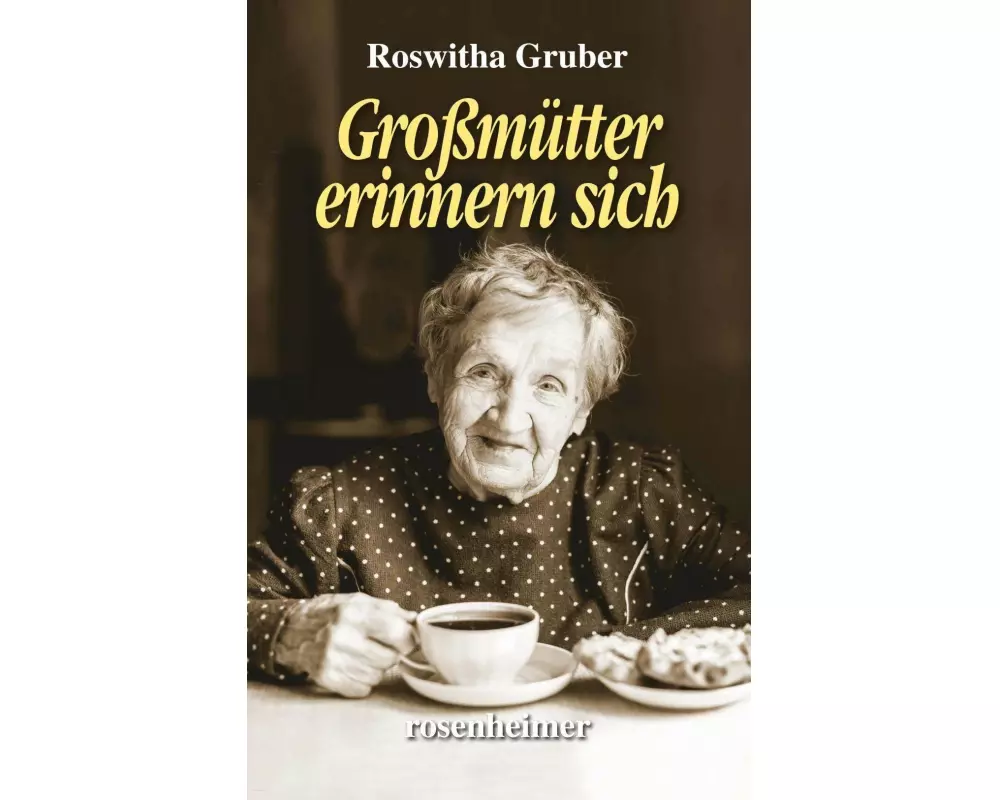Großmütter erinnern sich