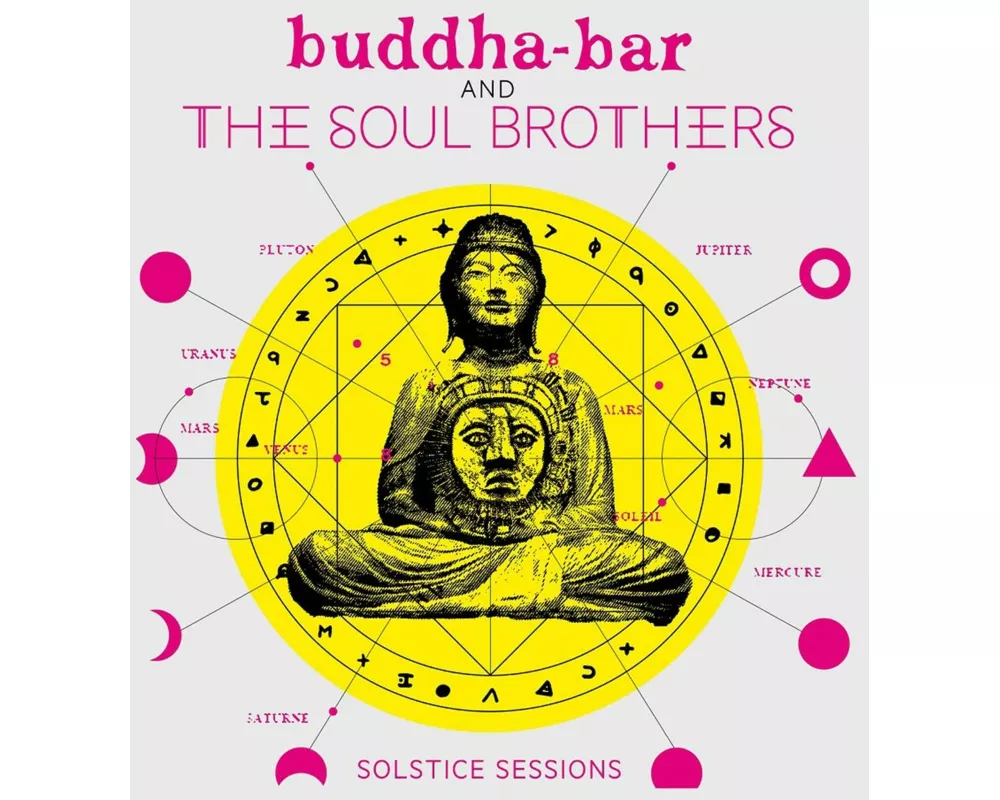Buddha Bar And The Soul Brothers: Solstice Session