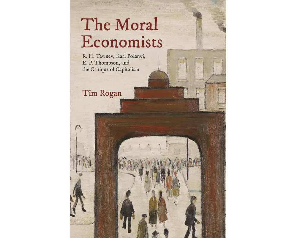The Moral Economists