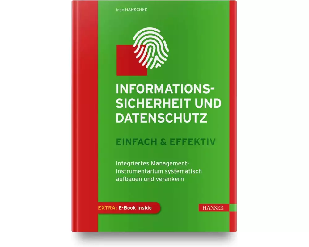 Informationssicherheit und Datenschutz – einfach & effektiv
