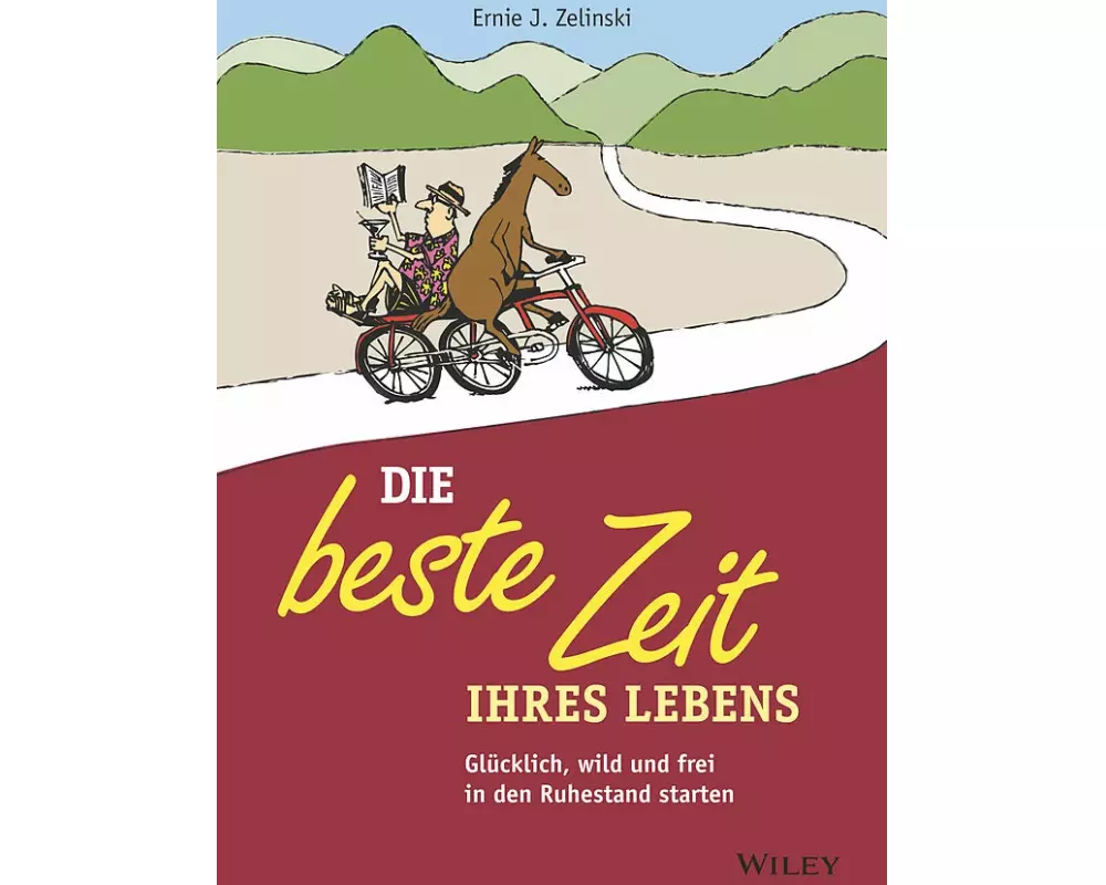 Die beste Zeit Ihres Lebens