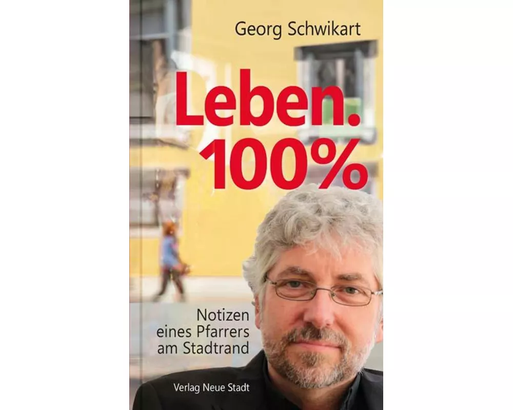 Leben. 100%