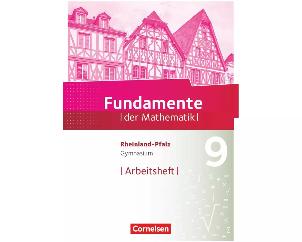 Fundamente der Mathematik - Rheinland-Pfalz - 9. Schuljahr