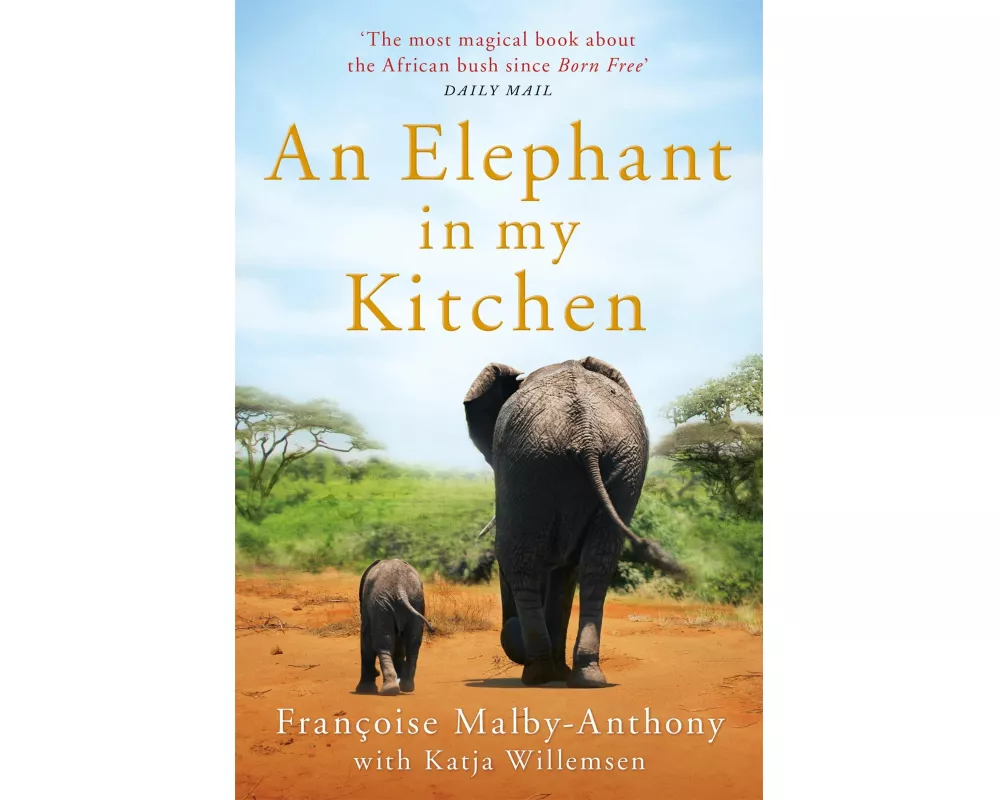 An Elephant in My Kitchen