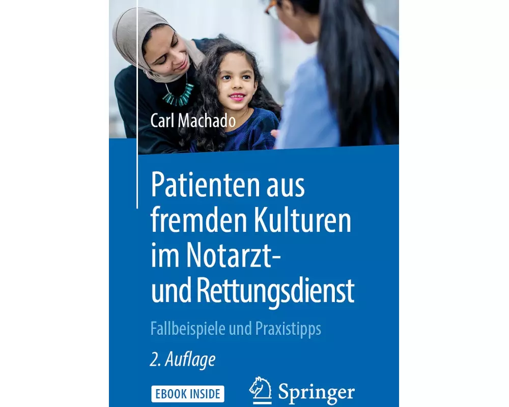 Patienten aus fremden Kulturen im Notarzt- und Rettungsdienst