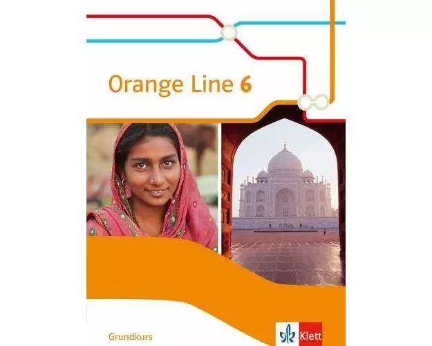 Orange Line 6 Grundkurs. Schülerbuch (flexibler Einband). Klasse 10