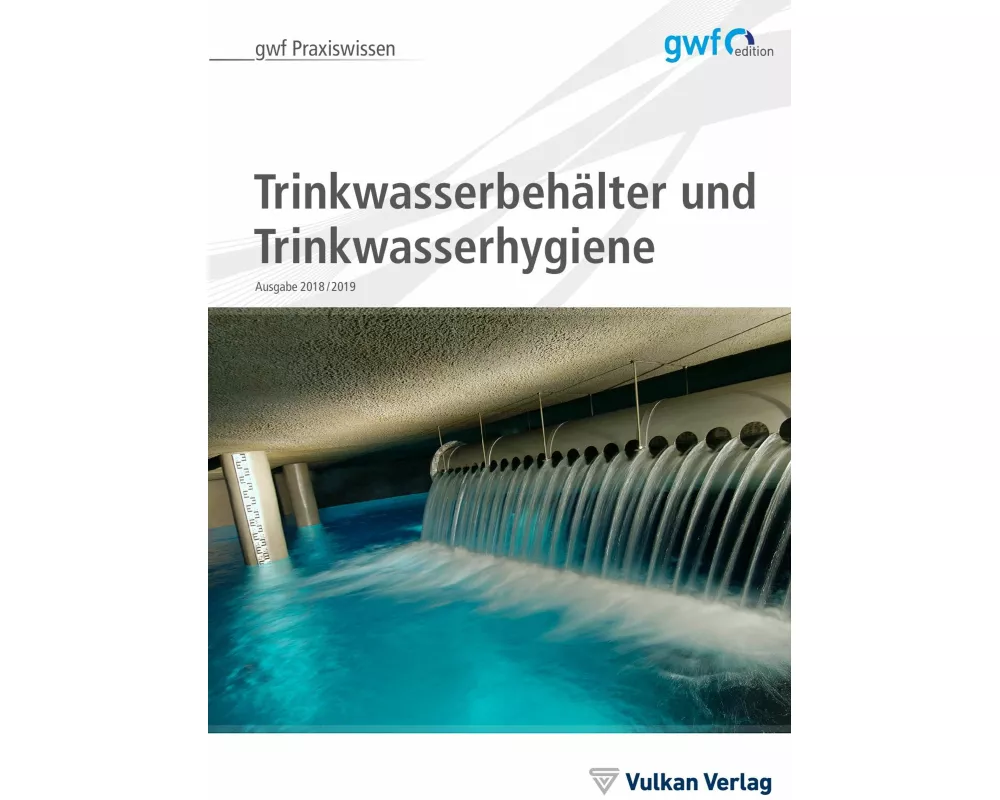 Trinkwasserbehälter und Trinkwasserhygiene