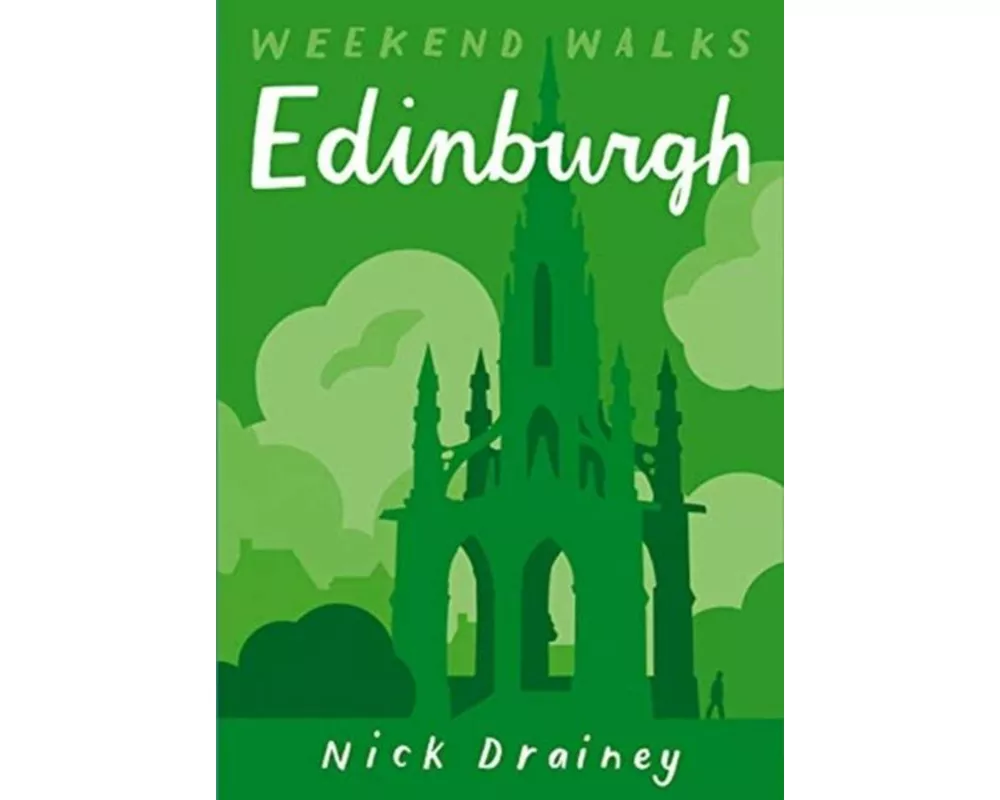 Edinburgh Weekend Walks