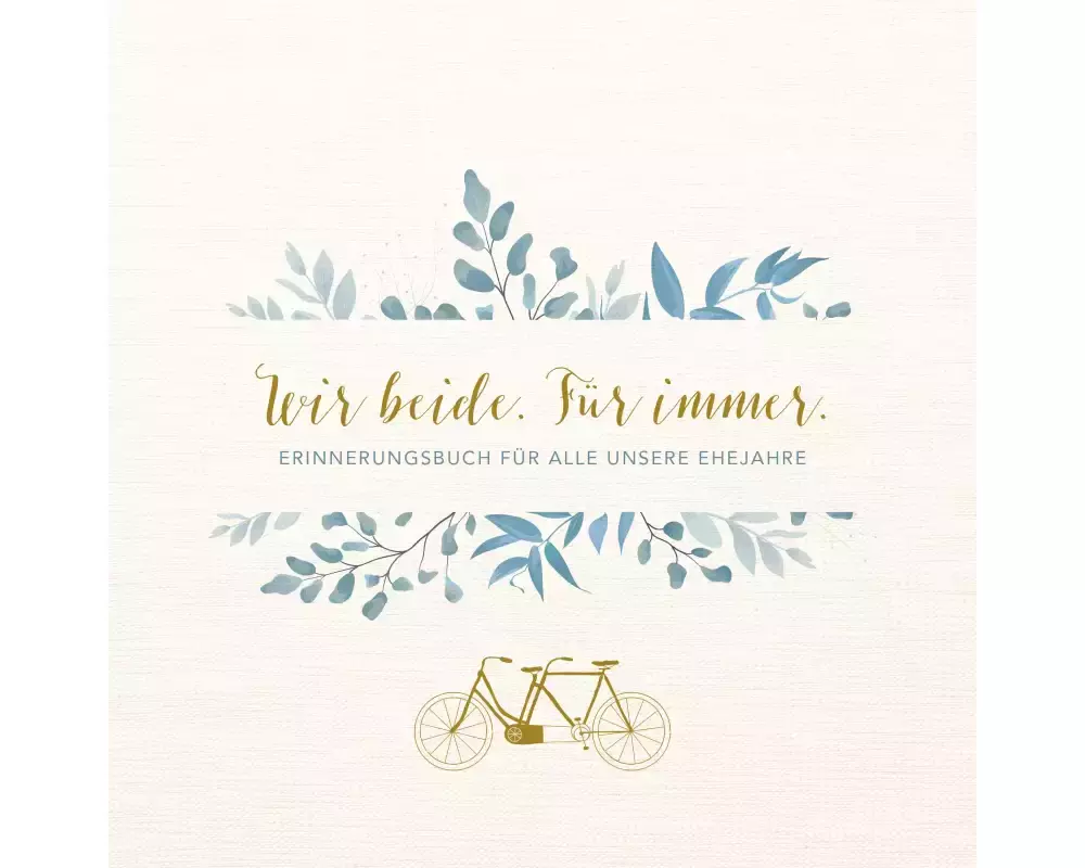 Wir beide. Für immer