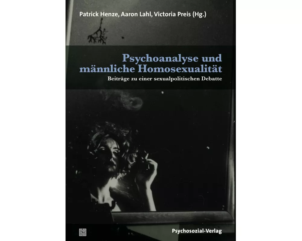 Psychoanalyse und männliche Homosexualität