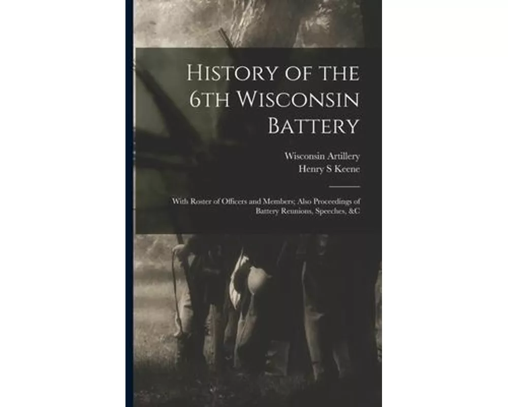 History of the 6th Wisconsin Battery