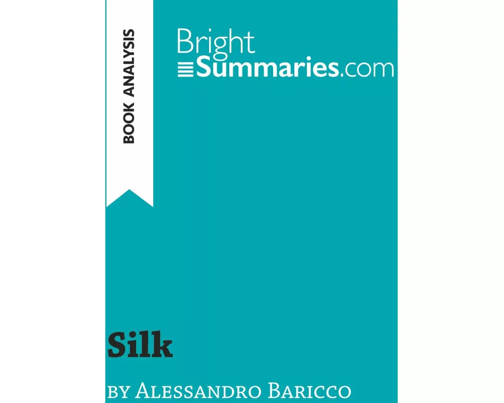 Silk by Alessandro Baricco (Book Analysis)