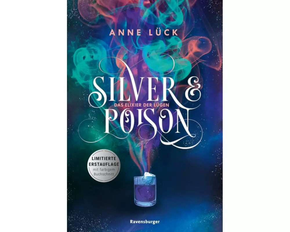 Silver & Poison, Band 1 - Das Elixier der Lügen