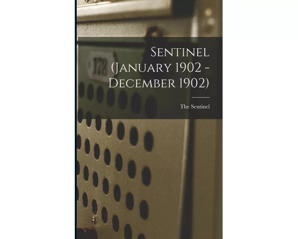 Sentinel (January 1902 - December 1902)