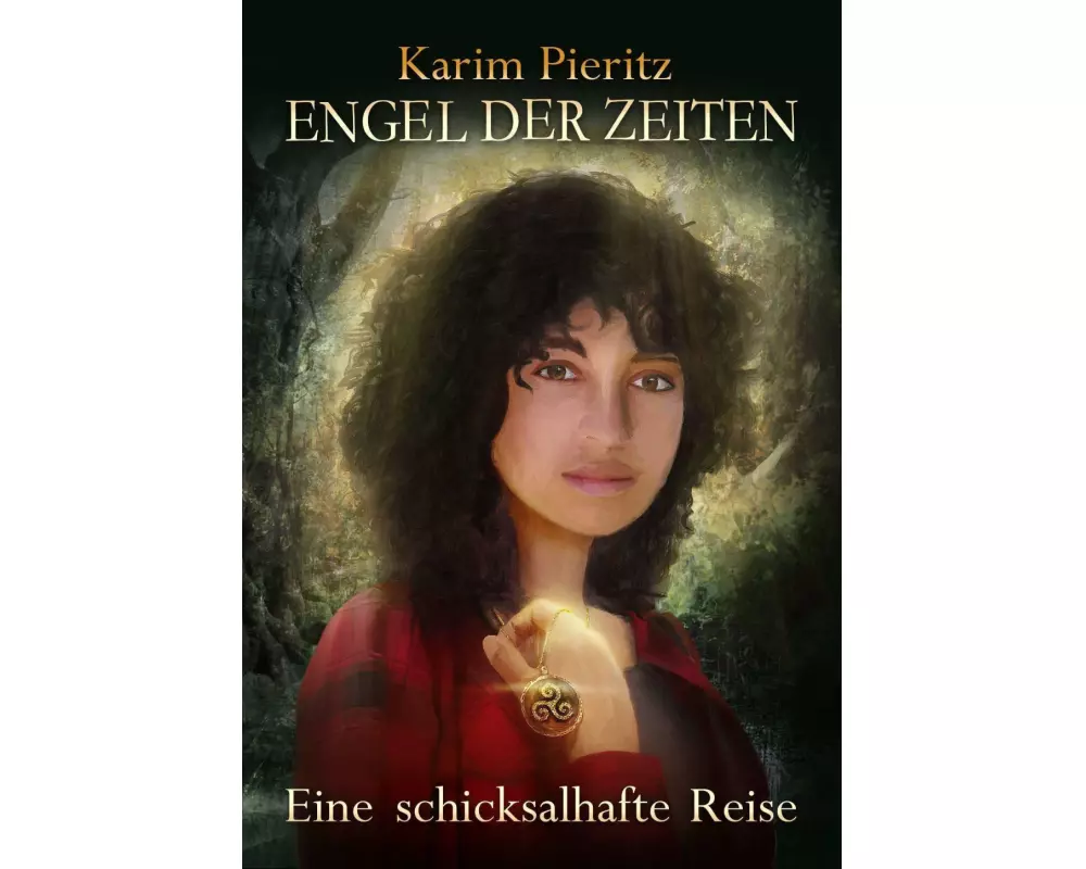 Engel der Zeiten - Eine schicksalhafte Reise - Fantasy Thriller