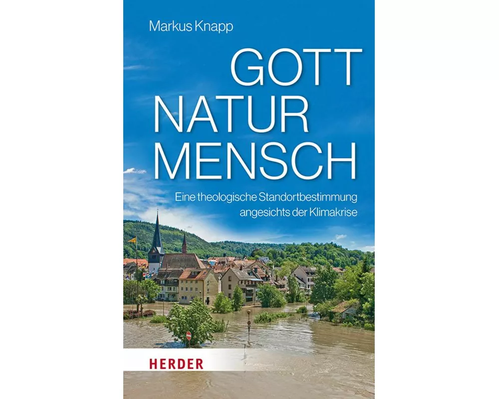 Gott – Natur – Mensch