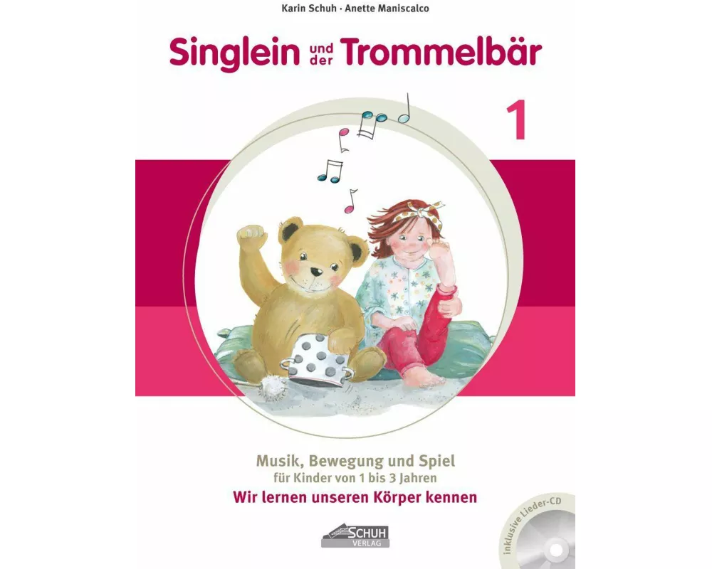 Singlein und der Trommelbär - Band 1 (inkl. Musik-CD)
