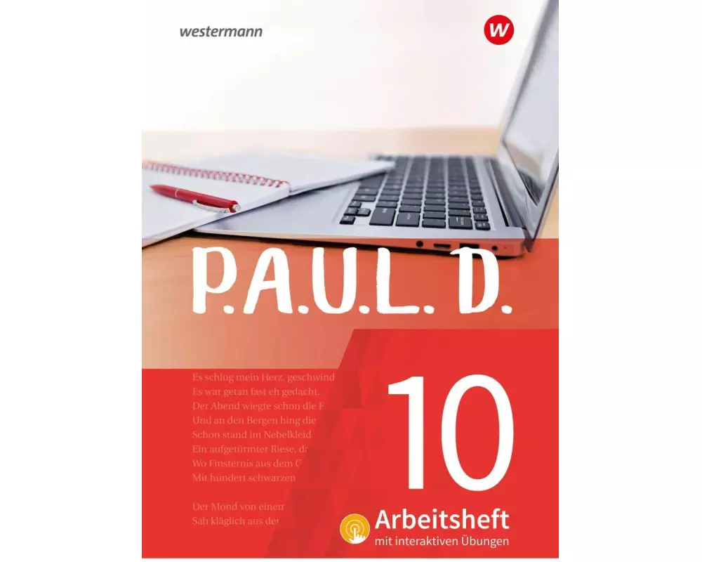 P.A.U.L. D. (Paul) 10. Arbeitsheft interaktiven Übungen. Für Gymnasien und Gesamtschulen - Neubearbeitung