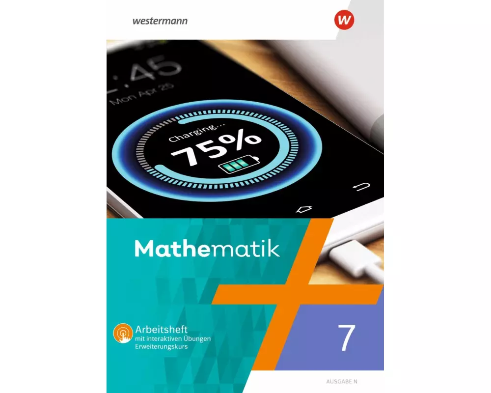Mathematik - Ausgabe N 2020. Arbeitsheft 7E mit interaktiven Übungen