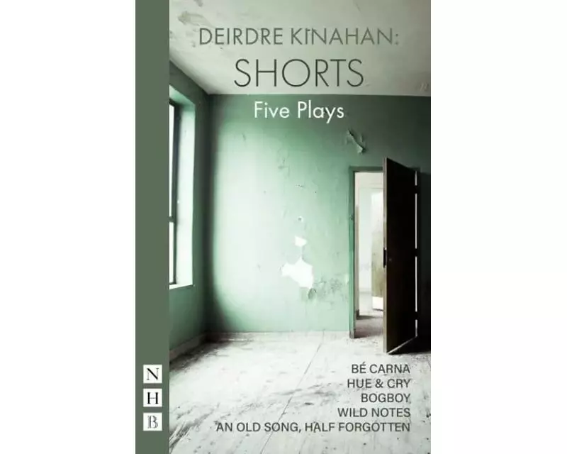 Deirdre Kinahan: Shorts