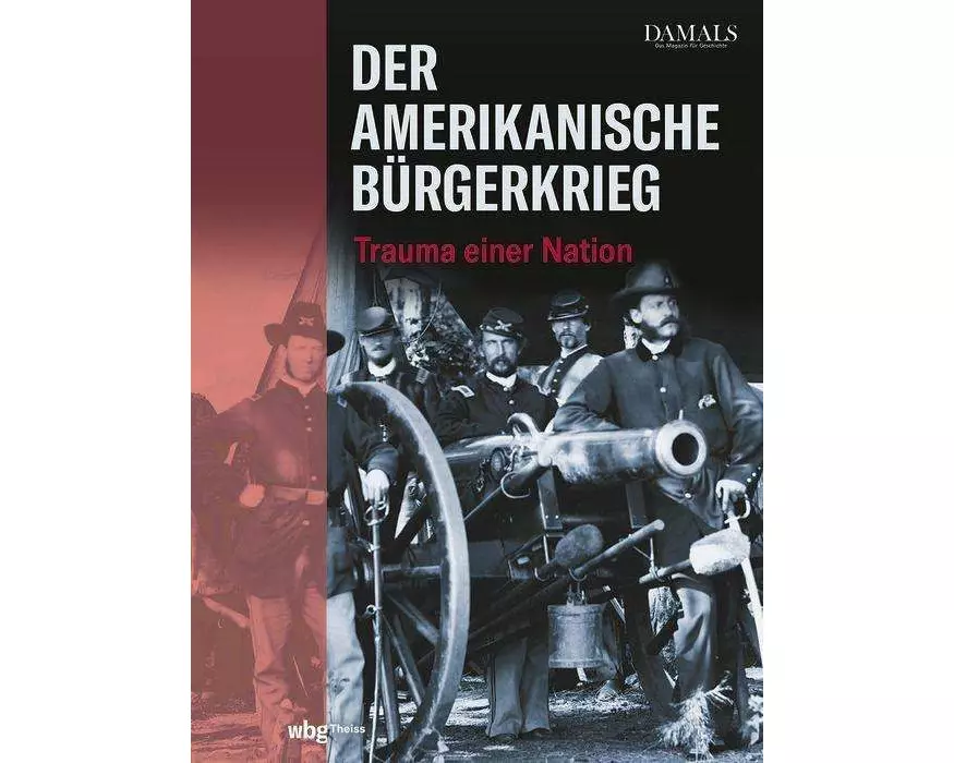 Der Amerikanische Bürgerkrieg
