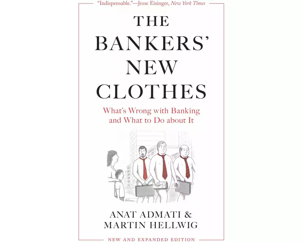 The Bankers’ New Clothes