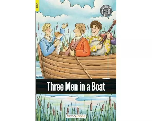 Three Men in a Boat - Foxton Readers Level 3 (900 Headwords CEFR B1) with free online AUDIO