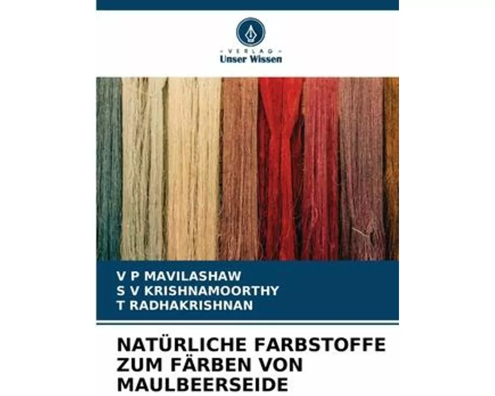 NatÜrliche Farbstoffe Zum FÄrben Von Maulbeerseide
