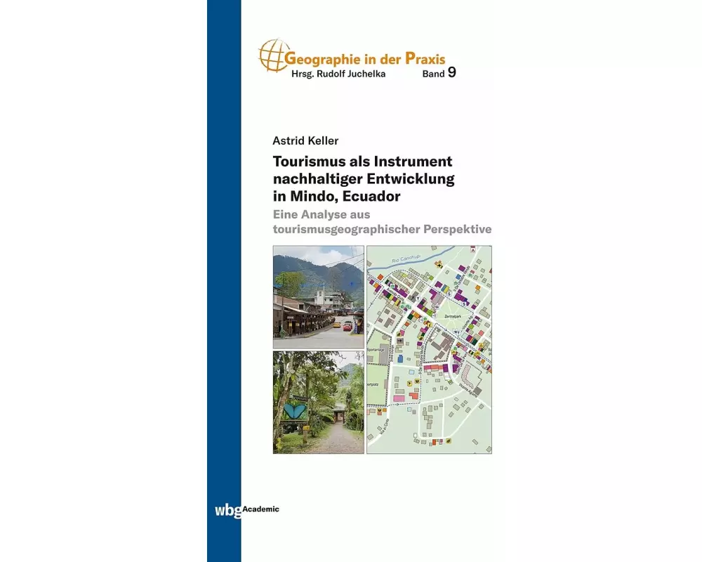 Tourismus als Instrument nachhaltiger Entwicklung in Mindo, Ecuador