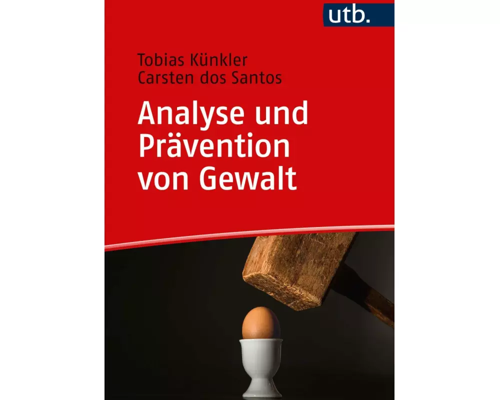 Analyse und Prävention von Gewalt