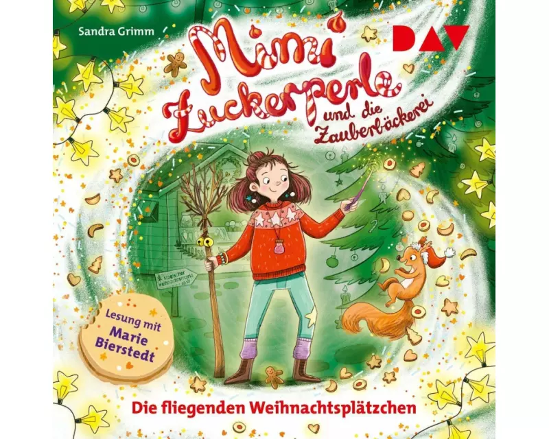 Mimi Zuckerperle und die Zauberbäckerei – Teil 2: Die fliegenden Weihnachtsplätzchen