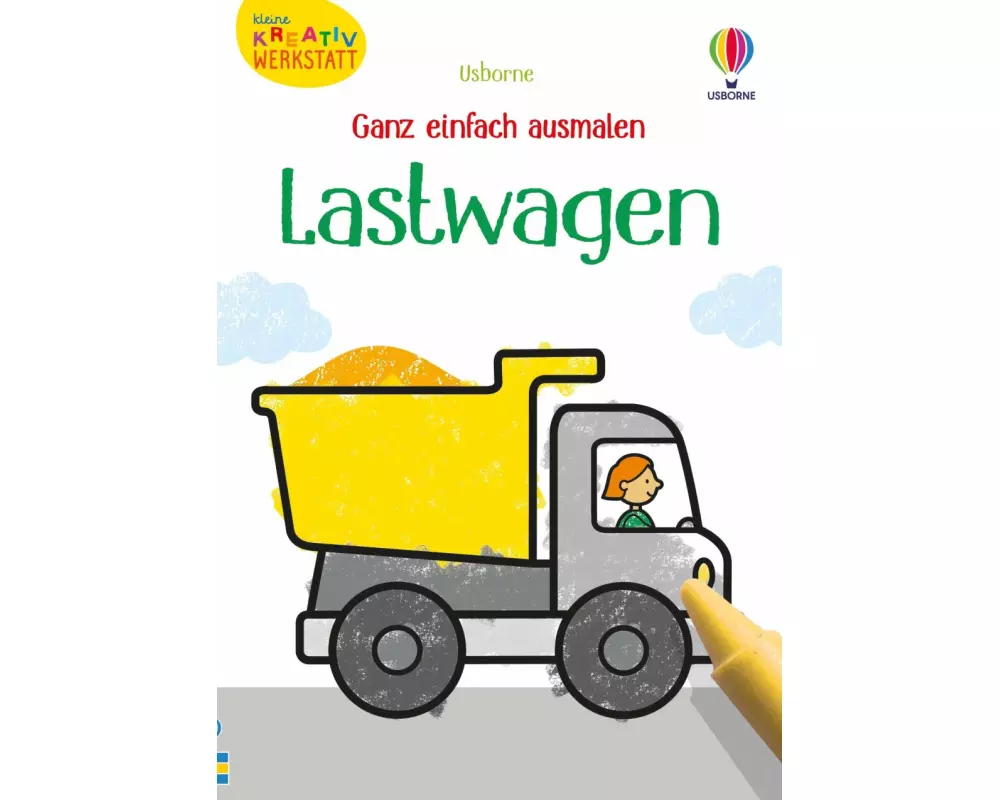 Kleine Kreativ-Werkstatt - Ganz einfach ausmalen: Lastwagen