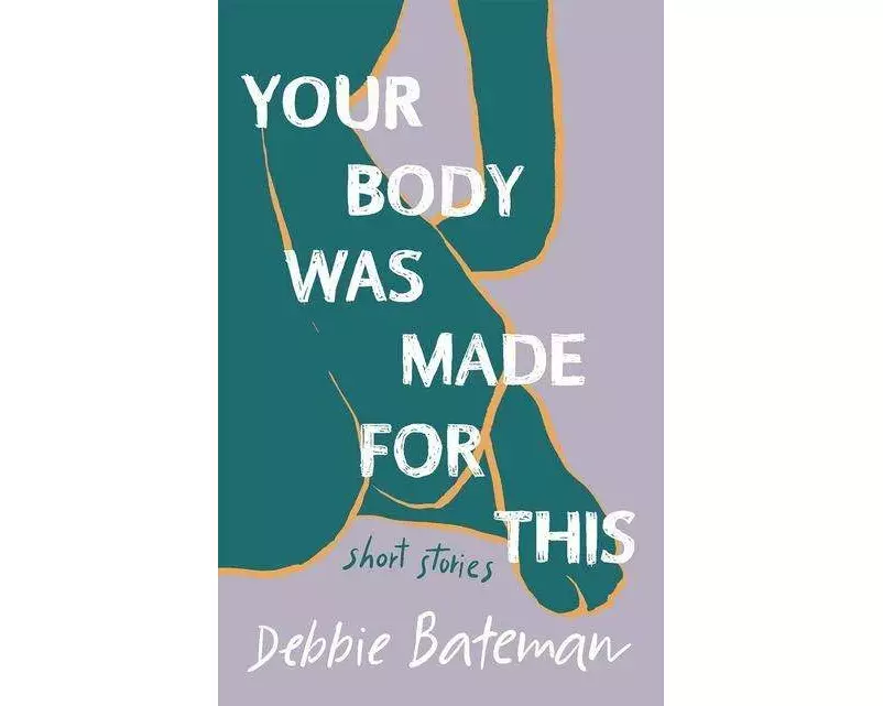 Your Body Was Made for This