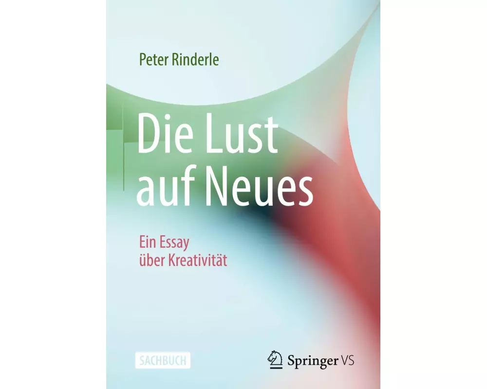 Die Lust auf Neues
