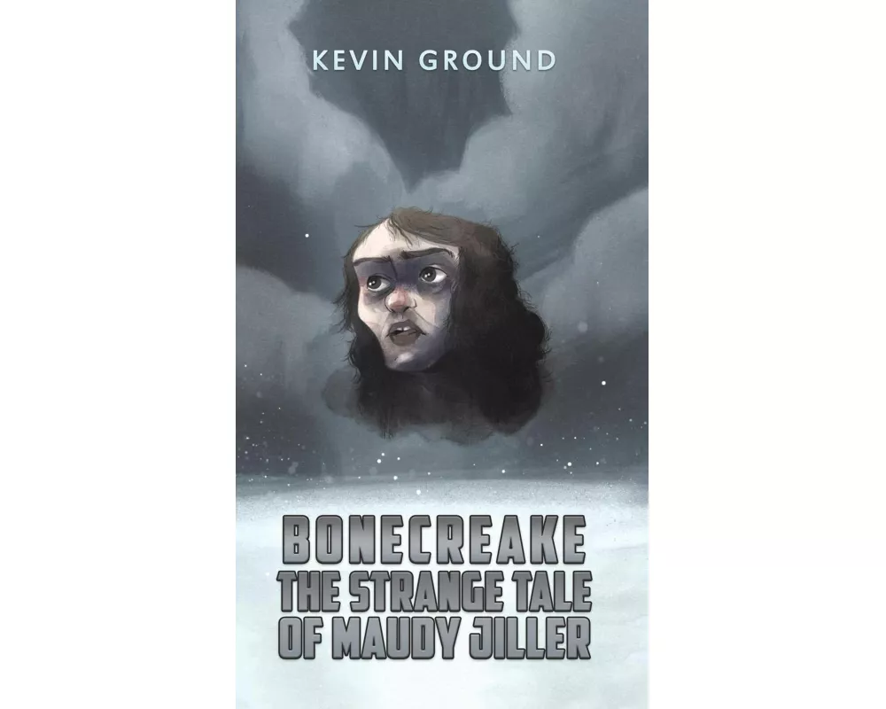 Bonecreake: The Strange Tale of Maudy Jiller