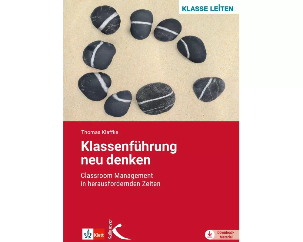 Klassenführung neu denken
