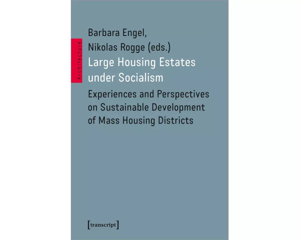 Large Housing Estates under Socialism