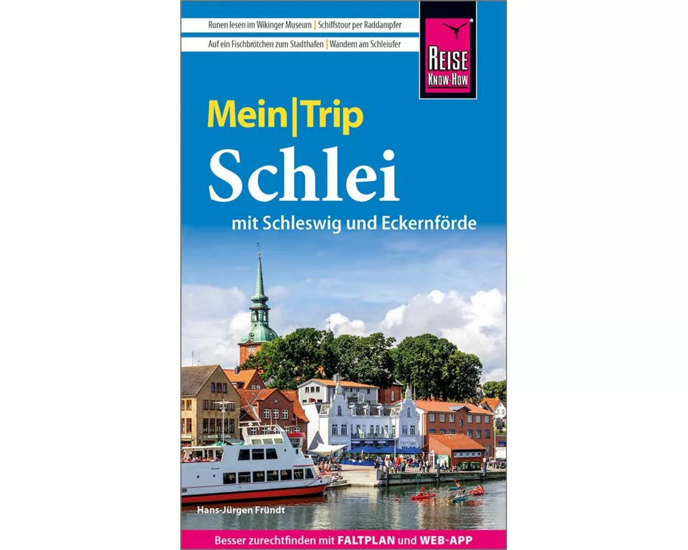 Reise Know-How MeinTrip Schlei mit Schleswig und Eckernförde