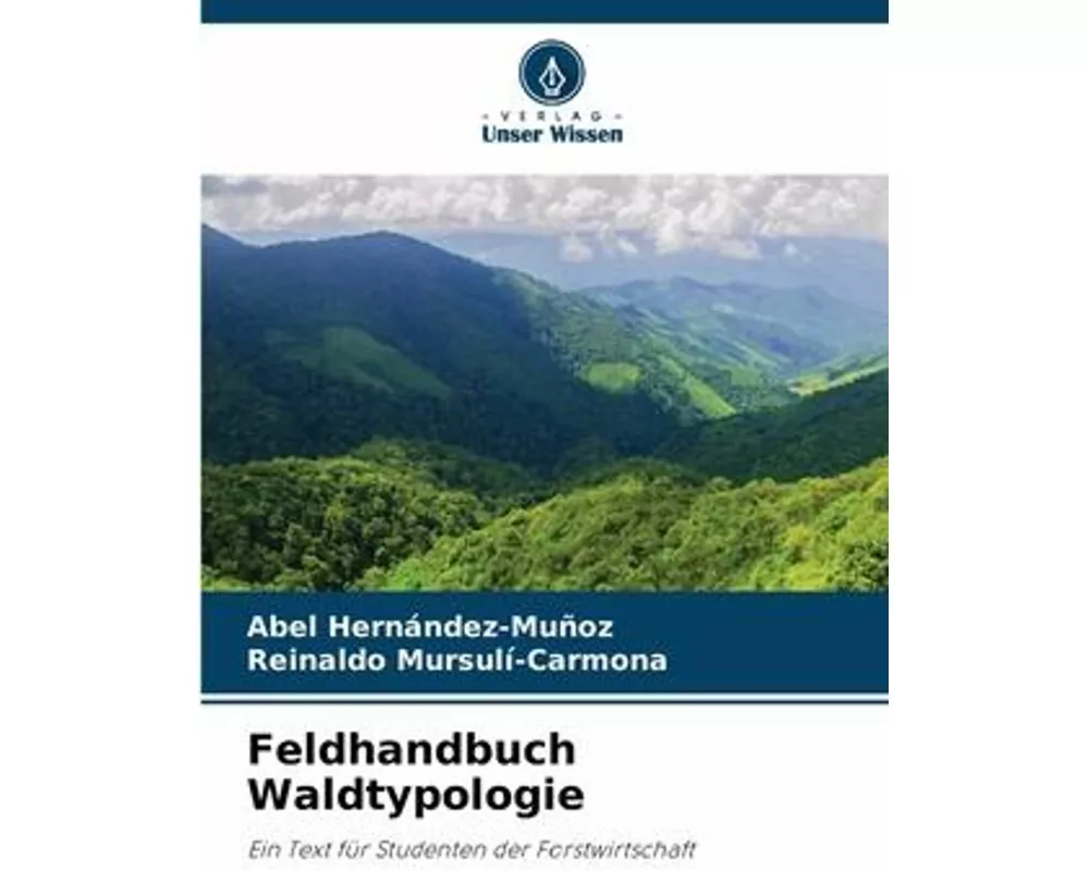 Feldhandbuch Waldtypologie